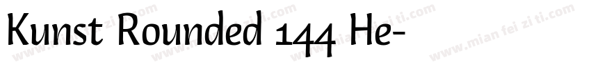 Kunst Rounded 144 He字体转换